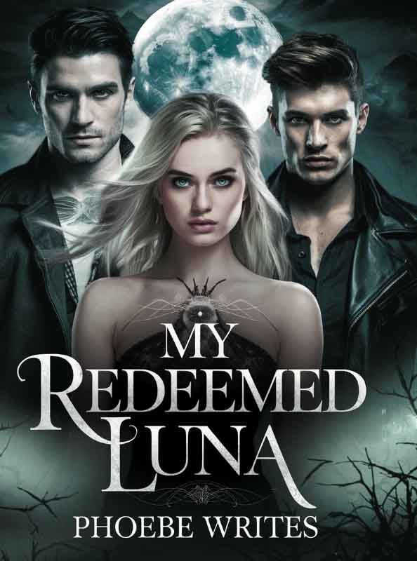 The Tale of How My Luna Found Redemption
