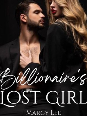 Billionaire's Lost Girl Elaine Full version read online