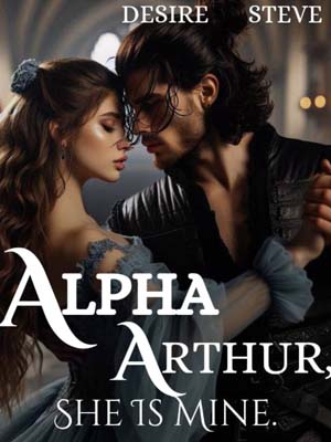 Alpha Arthur, Elara is mine Complete novel