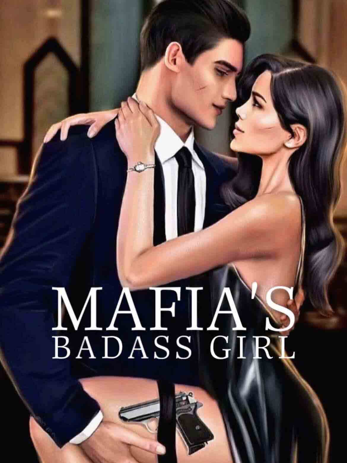 The Badass Girl of the Mafia