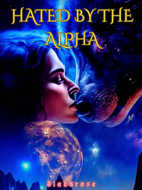 Hated By The Alpha: The Unfortunate Fate of an Outcast in the Pack