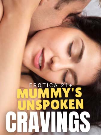 Mother's Unvoiced Desires