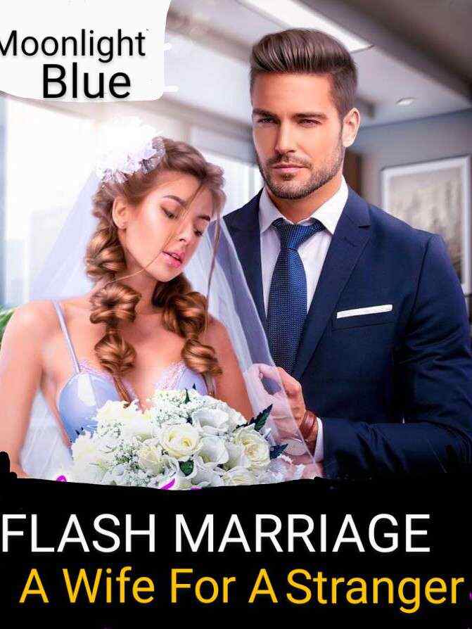 Flash Marriage: A Wife For A Stranger Zoe Gil Complete novel
