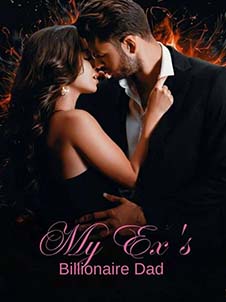 The Astonishing Encounter with My Ex's Billionaire Dad