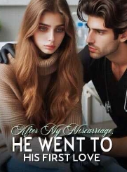 Post-Miscarriage, He Reunited with His Old Flame