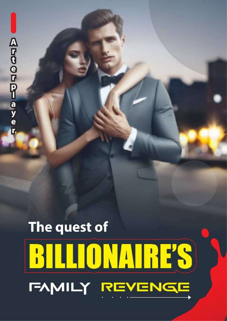 The Search for the Billionaire's Family Revenge