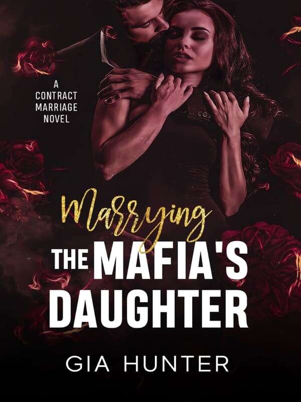 Tying the Knot with the Mafia's Daughter