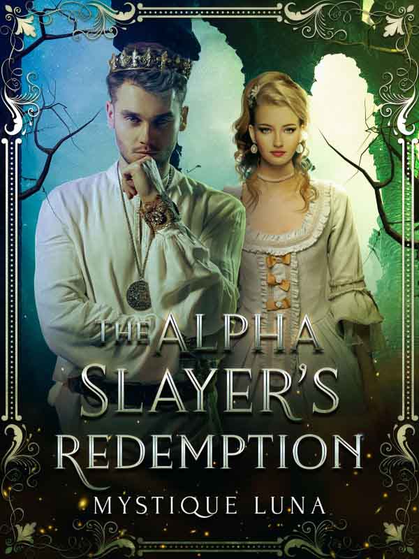 The Redemption Story of the Alpha Slayer