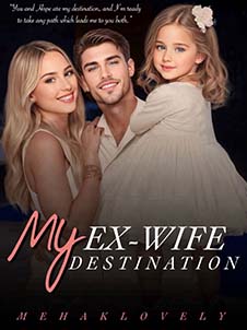 my ex wife my destination novel  read online