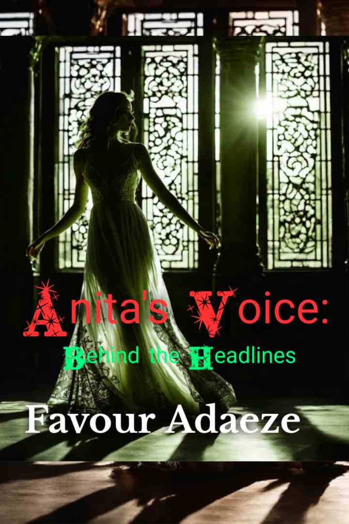 The Voice of Anita: Beyond the Headlines