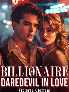 billionaire daredevil in love novel