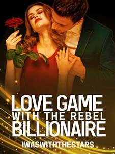 love game with the rebel billionaire read online Full