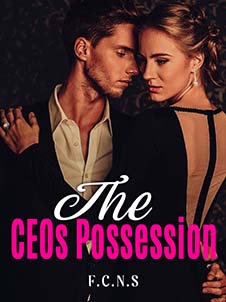 The CEO's Possession: Unraveling the Intriguing Storyline