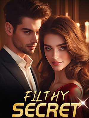 Filthy Secret Novel  A story of love and sin