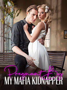 Pregnant Because of My Mafia Kidnapper