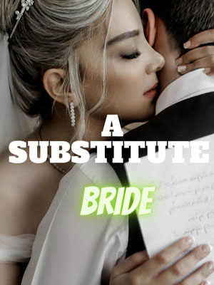 What is the ending of the novel Lyana and Vincent?A SUBSTITUTE BRIDE Read the full version