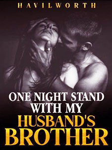 What Happened in That One Night with My Husband's Brother?