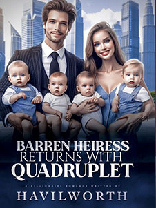 barren heiress returns with quadruplets novel online free chapter 5