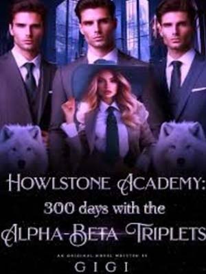 300 DAYS WITH THE ALPHA BETA TRIPLETS：A Captivating Werewolf-Vampire Romance Novel