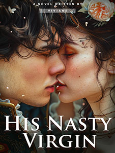 A Glimpse into His Nasty Virgin What Awaits You?