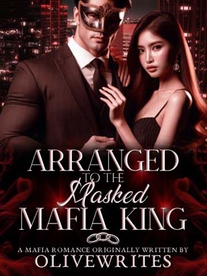 Ariel Scuderi and Dmitri Mikhailov novel Arranged To The Masked Mafia King Read the full version