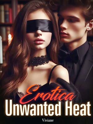 Unwanted Heat Alden Anthis and Katy Swift novel full version online reading