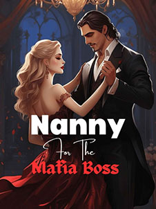 nanny for the mafia boss novel victoria Introduction of the protagonist