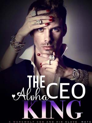 Serena and Zed's forbidden love  THE CEO ALPHA KING Read the full version