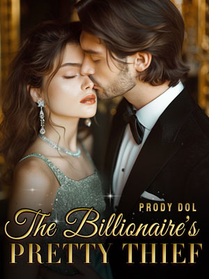 Blaze  and Crystal's novel The Billionaire's Pretty Thief Read the full version