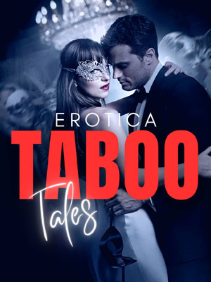 TABOO TALES:  A novel about forbidden love that touches the depths of the soul