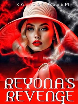 Reyona's Revenge novel Read the full version