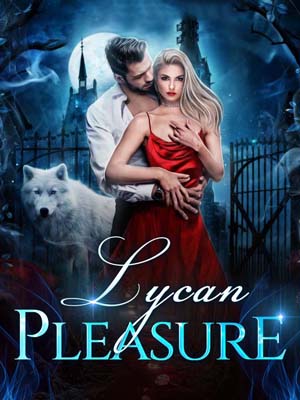 Lycan Pleasure: The Passionate Collision of Fantasy and Romance