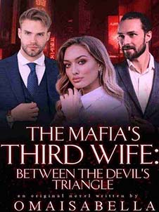 IThe Mafia's Third Wife:The Entangled Fate of Raven Lockheed