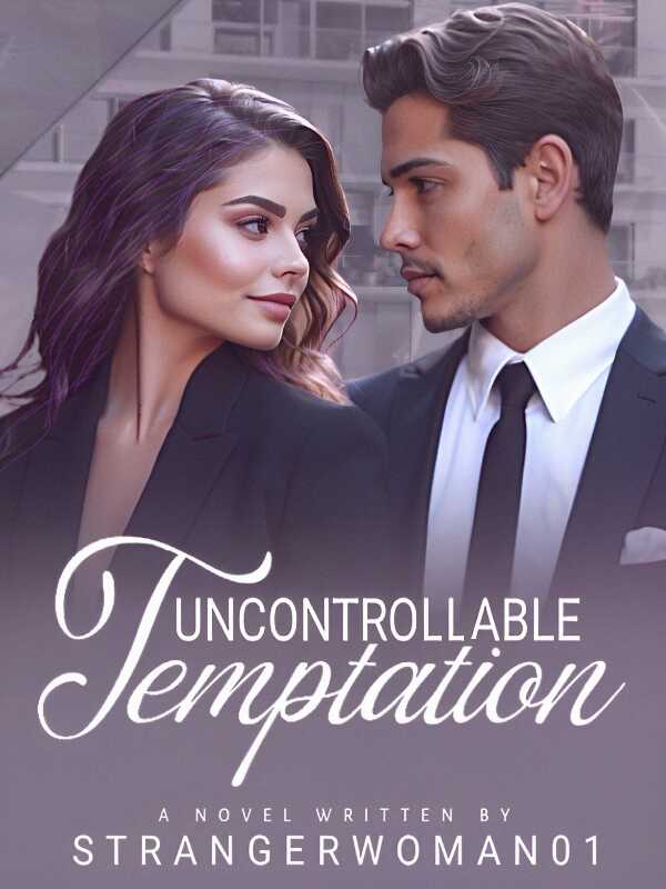 Uncontrollable Temptation Sophia Read the full article