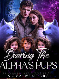Bearing The Alpha's Pups A Captivating Tale of Love  Struggle and Redemption