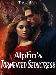 The Agonizing Ordeal of the Seductress Chosen by the Alpha