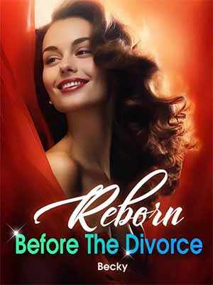 Reborn Before The Divorce novel chapter 16