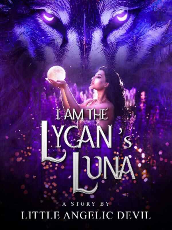 I Am The Lycan's Luna：The Story of Aleena's Stunning Transformation