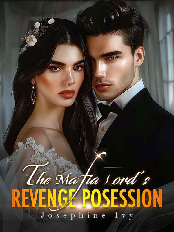 The Mafia Lord’s Revenge Posession novel Read online