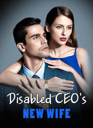 Disabled CEO's New Wife A Heartrending Journey