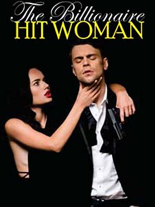 The billionaire hit woman novel Read online