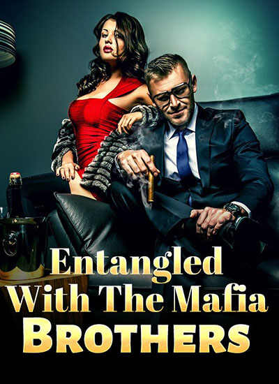 Entangled With The Mafia Brothers A Heart  Racing Sneak Peek