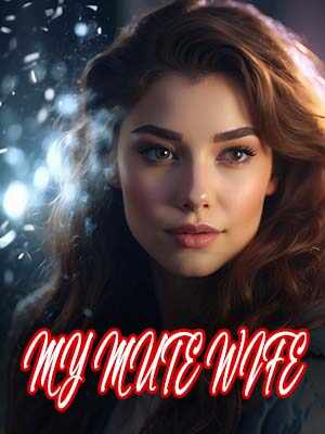 My mute wife novel read online