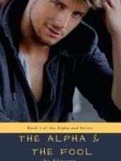 the alpha and the fool read online free Chapter 5