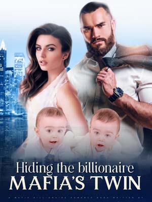 Fiorella and Tito's Love Hiding the Billionaire Mafia's Twin Read Online