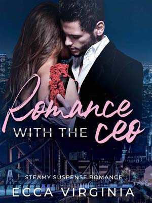Romance With The CEO Velia Novel online reading