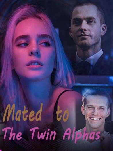 mated to the twin alphas novel Read online