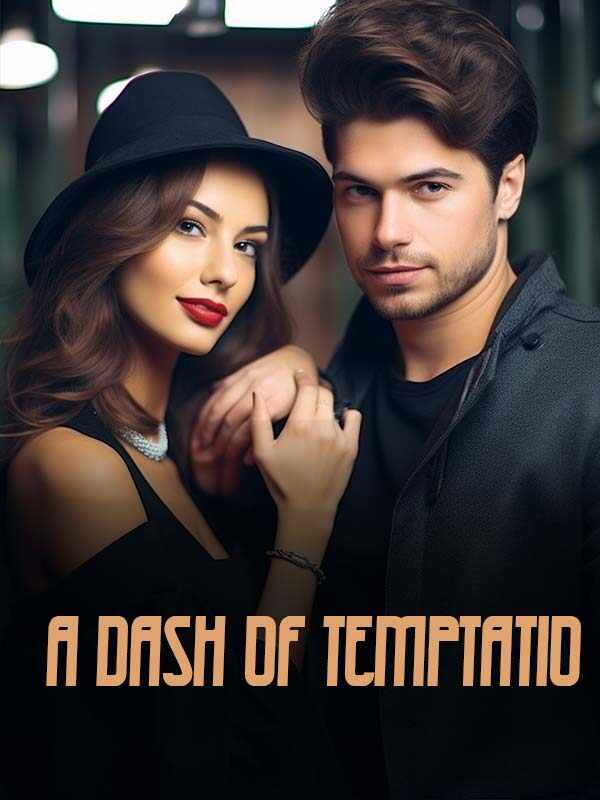 Bonnie and David's A DASH OF TEMPTATION: The Star - Crossed Lovers Caught in a Royal Dilemma