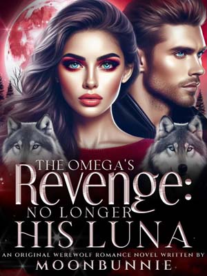 Scarlett and Finn's love story The Omega's Revenge: No Longer His Luna Read online