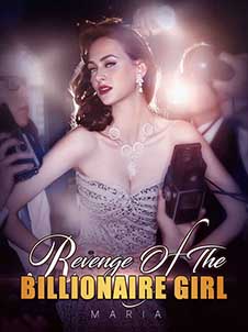 Revenge of the billionaire girl novel read online